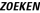 ZOEKEN